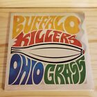  NOWY! Buffalo Killers "Ohio Grass" (p)&(c)2013 Płyta winylowa ZAPIECZĘTOWANA!