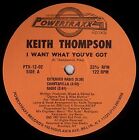 Keith Thompson - I Want What You've Got (12")