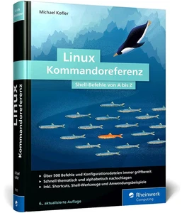 Linux Kommandoreferenz | Michael Kofler | Buch | Rheinwerk Computing | 547 S. - Bild 1 von 1