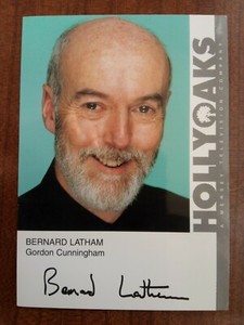 BERNARD LATHAM *Gordon Cunningham* HOLLYOAKS PRE-SIGNED AUTOGRAPH CAST CARD
