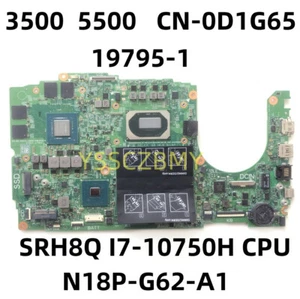 For Dell G3 3500 G5 5500 Laptop Motherboard CN-0D1G65 i7-10750H CPU N18P-G62-A1 - Picture 1 of 5
