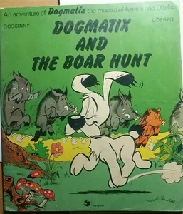 Dogmatix and the Boar Hunt-pbk-1974-Goscinny/Uderzo-English language-Asterix-HTF - Picture 1 of 9