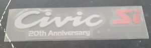 Honda Civic 92-95 Si 20th Anniversary Trunk Decal Sticker Hatchback, And EG  
