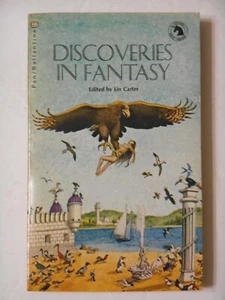 Discoveries in Fantasy edited by Lin Carter (Pan/Ballantine AF, 1972) UK pb 1st - Picture 1 of 5