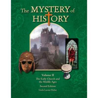 The Mystery of History Volume 2 -Early Church-Middle Ages 2nd Edition Hardcover - Image 1 of 2