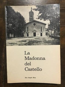 LA MADONNA DEL CASTELLO - Don Angelo Rota  1971 - Picture 1 of 1