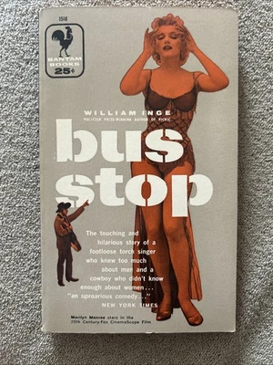 Marilyn Monroe Bus Stop Movie Edition Paperback William Inge 1956 1st Bantam - Image 1 of 4