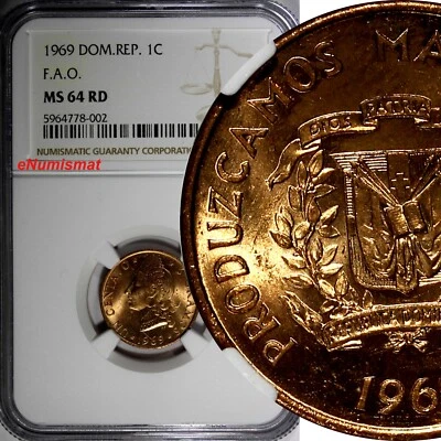 Dominican Republic Bronze 1969 1 Centavo NGC 64 RD F.A.O. RED TONING KM# 32 (02) - Image 1 of 4