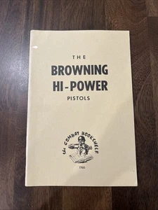 THE BROWNING HI-POWER PISTOLS 1966 - Picture 1 of 4