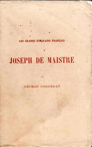 JOSEPH DE MAISTRE. GEORGES GOGORDAN. HACHETTE 1894 - Picture 1 of 2
