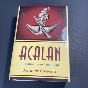 Acalan by Anthony Conforti (Hardcover) - Imagen 1 de 5