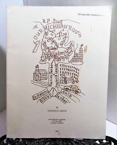 Our Michigan Roots SIGNED by Marion Leach Genealogy Richmond Barber Bishop Leach - Picture 1 of 5