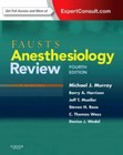 Faust's Anesthesiology Review by Murray MD PhD FCCM FCCP (paperback)