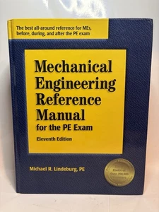 Mechanical Engineering Reference Manual for the PE Exam 11th Edition Lindeburg - Picture 1 of 13