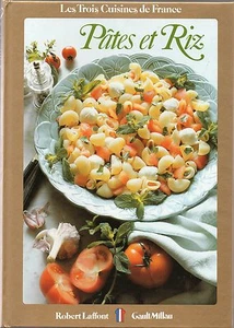 Cuisine des PÂTES, RIZ et LÉGUMES SECS + Christian MILLAU + RECETTES - Picture 1 of 2