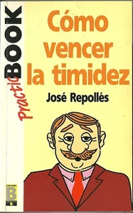 Libro autoayuda CÓMO VENCER LA TIMIDEZ de José Repollés + Película en DVD REGALO - Imagen 1 de 2
