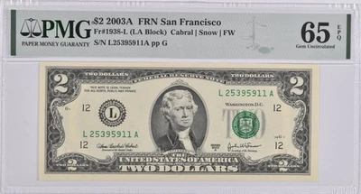 PMG Gem Unc 65 EPQ $2 2003-A San Francisco CA US Federal Reserve Fr#1938-L *5418 - Image 1 of 3