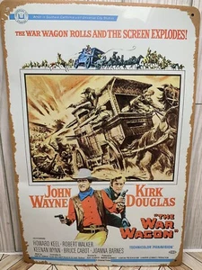 The War Wagon Metal Sign 8"X12" John Wayne Kirk Douglas Western Classic The Duke - Picture 1 of 2