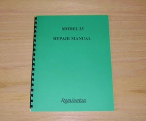 Remington Model 25 Field Service Manual - Repair- #82 - Picture 1 of 2