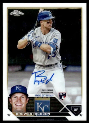 2023 Topps Chrome Rookie Autographs Brewer Hicklen Rookie Auto Kansas City - Image 1 of 2