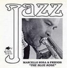 Marcello Rosa Blue Rose (CD)