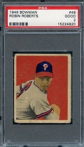 1949 Bowman #46 Robin Roberts RC PSA 2 HOF Philadelphia Phillies 4920 - Picture 1 of 2
