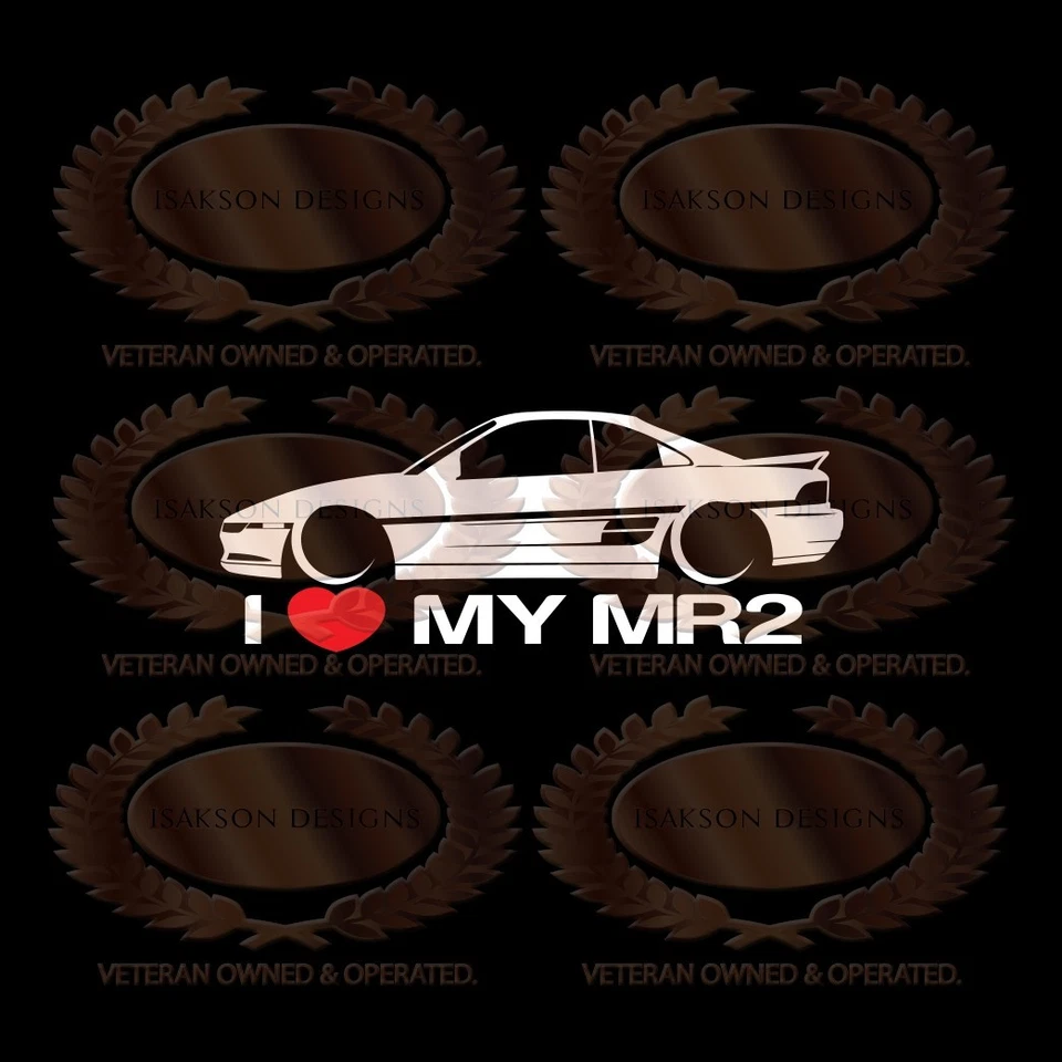 I Love My MR2 Decal Sticker For Toyota - Image 1 of 1