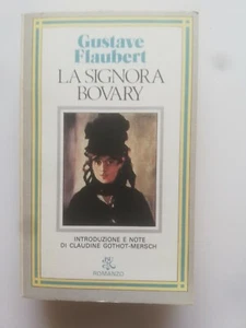 G. FLAUBERT LA SIGNORA BOVARY RIZZOLI 1978 - Foto 1 di 1