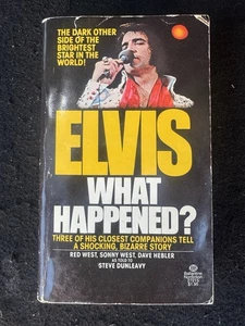 Elvis: What Happened? August 1977 1st Edition  Dunleavy (Paperback) Book - Picture 1 of 6