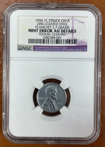 1944 Lincoln STEEL Cent Penny NGC Almost Uncirculated Details AU Tooled, Cleaned Cover