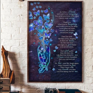 Butterfly As I Sit In Heaven And Watch You Everyday I Never Went Away Poster - Picture 1 of 3