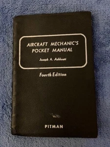 AIRCRAFT MECHANICS POCKET MANUAL, Fourth EDITION BY JOSEPH A. ASHKOUTI 1951 - Picture 1 of 6