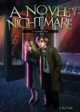 A Novel Nightmare: The Purloined Story [Adventures in Extreme Reading, 6]