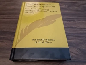 The Chief Works of Benedict de Spinoza V1 : Introduction, Tractatus Theologico-P - Bild 1 von 10