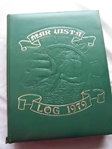 1979 MAR VISTA HIGH SCHOOL YEARBOOK IMPERIAL BEACH, CALIFORNIA LOG - Imagen 1 de 1