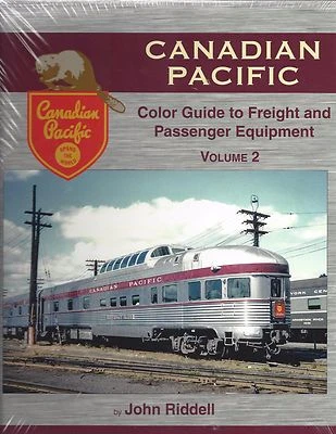 CANADIAN PACIFIC Color Guide to Freight and Passenger Equipment, Vol. 2 NEW BOOK - Image 1 of 2