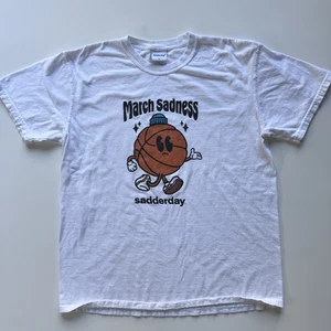 SADDERDAY March Sadness Short Sleeve Tee Shirt Large White Basketball Cotton - Picture 1 of 8