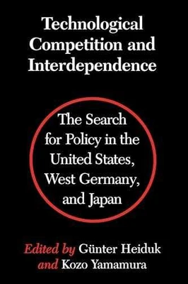 Technological Competition - Hardcover, by Heiduk Gunter; Yamamura - Very Good u - Image 1 of 2