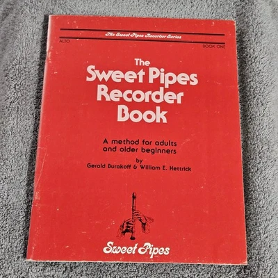 The Sweet Pipes Recorder Book Sheet Music Alto Book One Burakoff Hettrick - Image 1 of 3