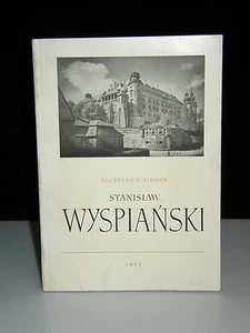 STANISLAW WYSPIANSKI SZKIC BIOGRAFICZNY/BIOGRAPHICAL SKETCH SIGNED ZIMMER 1957 - Picture 1 of 7
