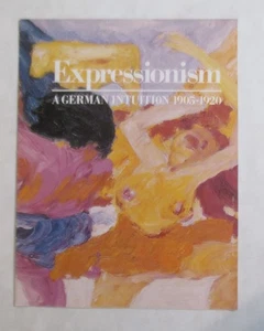 Expressionism: A German Intuition 1905-1920, exhibition catalog - Picture 1 of 10