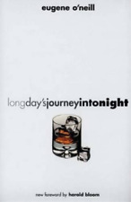 Eugene O'Neill Long Day’s Journey into Night (Poche)