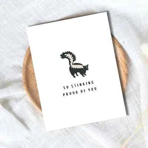 So Stinking Proud Of You Card Funny Gift For Her Him Funny Congratulations Card - Picture 1 of 3