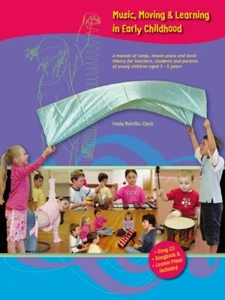 Music, Moving & Learning in Early Childhood. Paula Melville-Clark - Picture 1 of 9