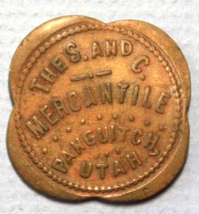 Panguitch Utah The S & C Mercantile Good for 10c Merchandise Brass 28mm 4 Scal - Bild 1 von 2