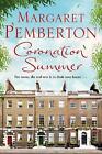 Pemberton, Margaret : Coronation Summer (The Londoners Trilogy Amazing Value