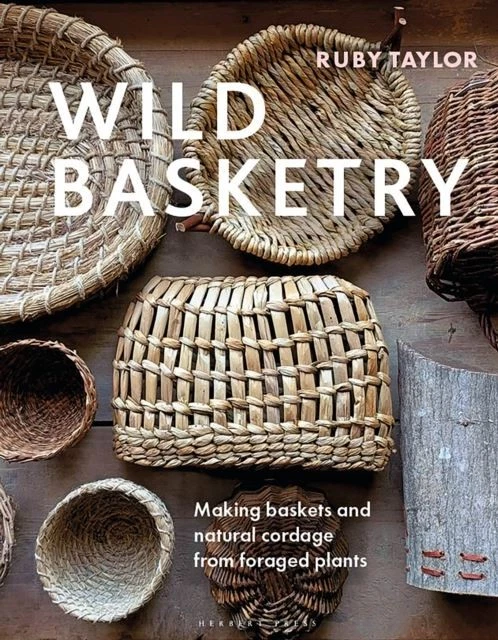 Wild Basketry by Ruby Taylor Hardback - Image 1 of 1