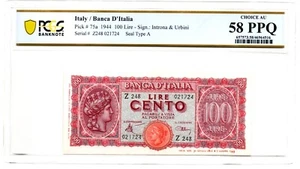 Italy Banca d' Italia 100 Lire 10.12.1944 Pick 75a PCGS Choice AU 58 PPQ - Picture 1 of 2