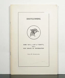 Shotgunning: Some Do's, a Lot of Don'ts 1964 Houghtaling Bird Hunting SIGNED - Imagen 1 de 5