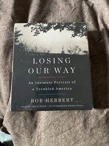 Bob Herbert SEALED Audiobook Losing Our Way 8 CD Set Unabridged 10 Hours - Picture 1 of 2